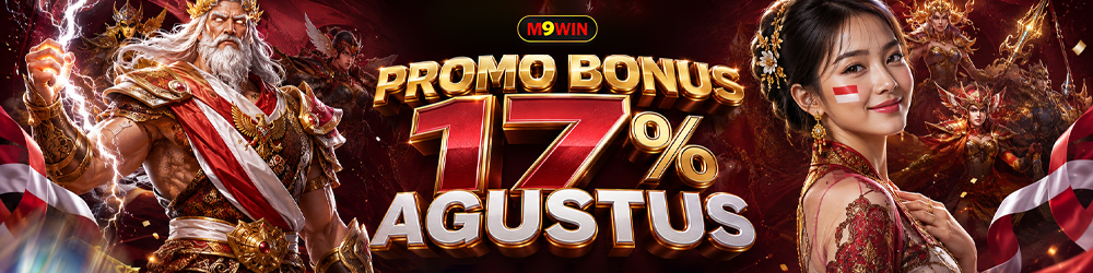 BONUS 17% AGUSTUS